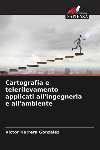 Cartografia e telerilevamento applicati all'ingegneria e all'ambiente