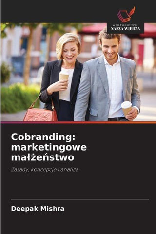Cobranding: marketingowe ma¿¿e¿stwo