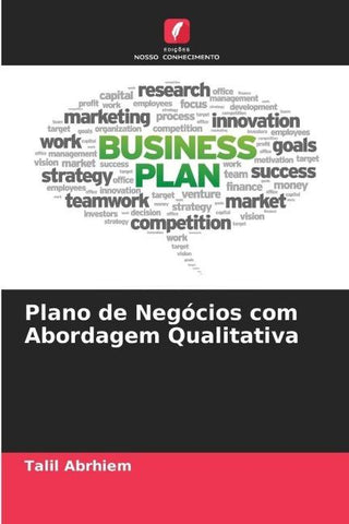 Plano de Negócios com Abordagem Qualitativa