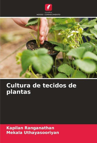 Cultura de tecidos de plantas