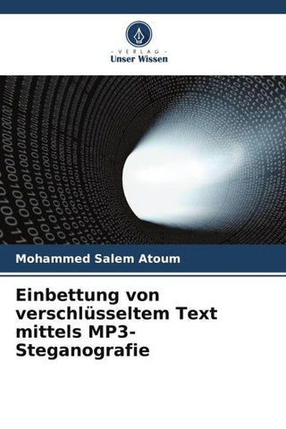 Einbettung von verschlüsseltem Text mittels MP3-Steganografie