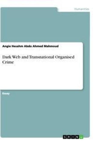 Dark Web and Transnational Organised Crime
