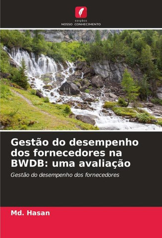 Gestão do desempenho dos fornecedores na BWDB: uma avaliação