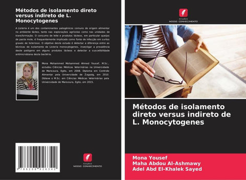 Métodos de isolamento direto versus indireto de L. Monocytogenes