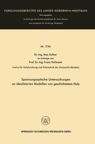 Spannungsoptische Untersuchungen an idealisierten Modellen von geschichtetem Holz