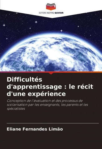 Difficultés d'apprentissage : le récit d'une expérience