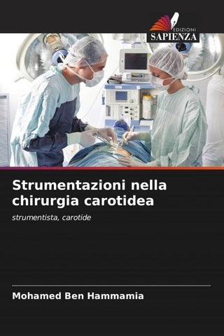 Strumentazioni nella chirurgia carotidea