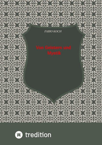 Von Geistern und Mystik
