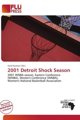 2001 Detroit Shock Season