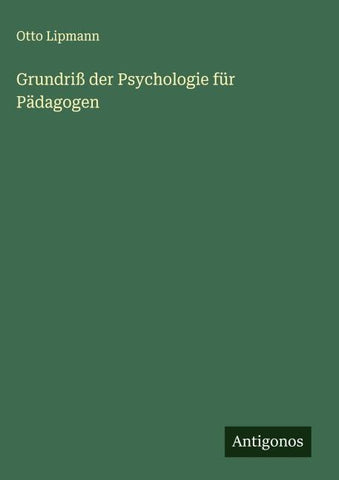 Grundriß der Psychologie für Pädagogen