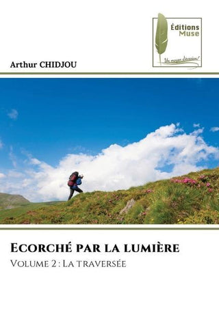 Ecorché par la lumière