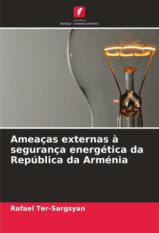 Ameaças externas à segurança energética da República da Arménia