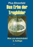 Das Erbe der Trugbilder