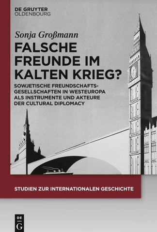 Falsche Freunde im Kalten Krieg?