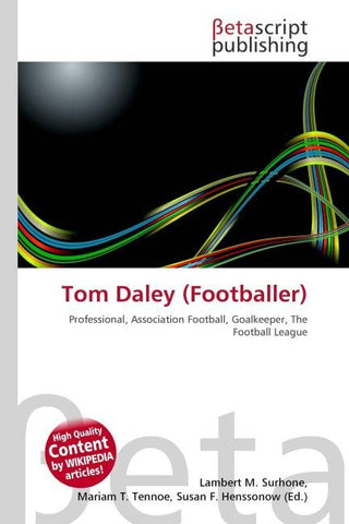 Tom Daley (Footballer)