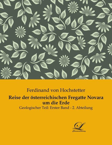 Reise der österreichischen Fregatte Novara um die Erde