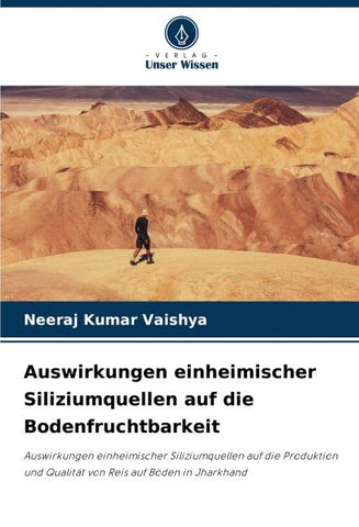 Auswirkungen einheimischer Siliziumquellen auf die Bodenfruchtbarkeit