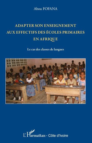 Adapter son enseignement aux effectifs des écoles primaires en Afrique
