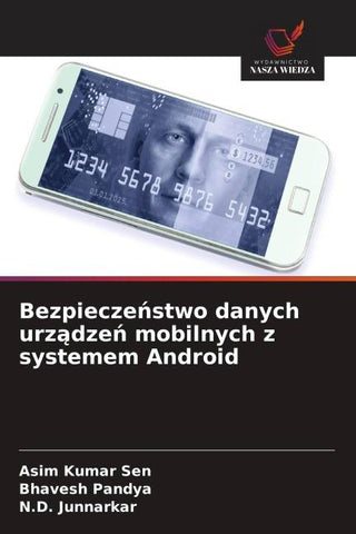 Bezpiecze¿stwo danych urz¿dze¿ mobilnych z systemem Android