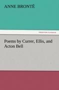 Poems by Currer, Ellis, and Acton Bell