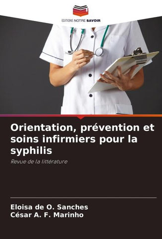 Orientation, prévention et soins infirmiers pour la syphilis