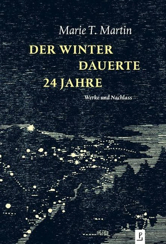 Der Winter dauerte 24 Jahre