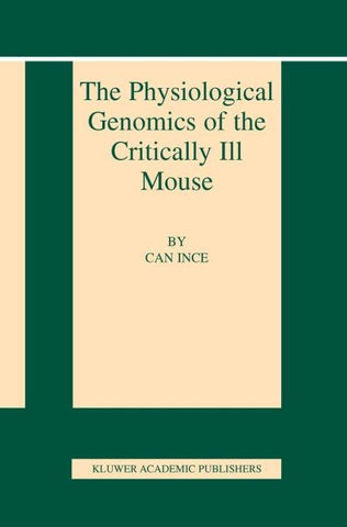The Physiological Genomics of the Critically Ill Mouse