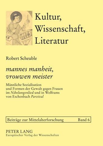 'mannes manheit, vrouwen meister'