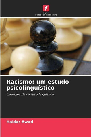 Racismo: um estudo psicolinguístico