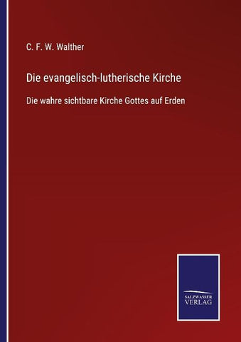 Die evangelisch-lutherische Kirche