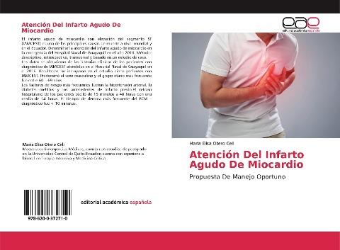 Atención Del Infarto Agudo De Miocardio