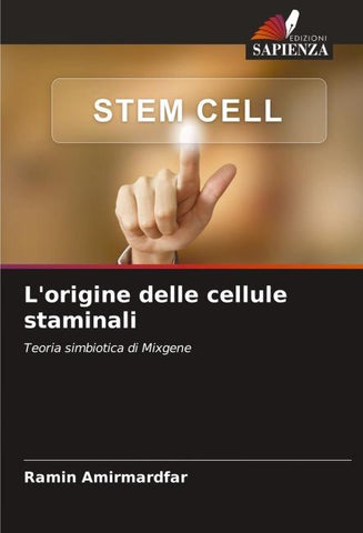 L'origine delle cellule staminali