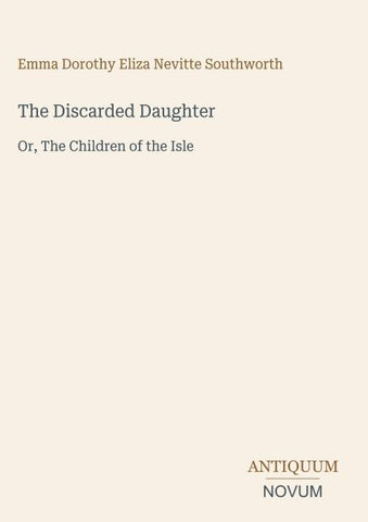 The Discarded Daughter