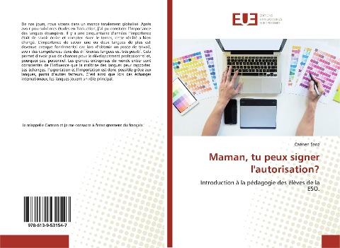 Maman, tu peux signer l'autorisation?