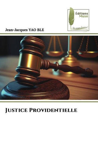 Justice Providentielle
