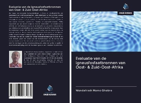 Evaluatie van de lgneusfosfaatbronnen van Oost- & Zuid-Oost-Afrika