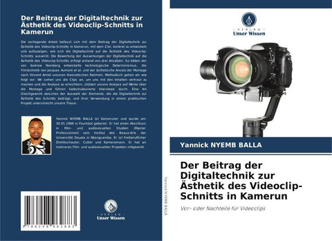 Der Beitrag der Digitaltechnik zur Ästhetik des Videoclip-Schnitts in Kamerun