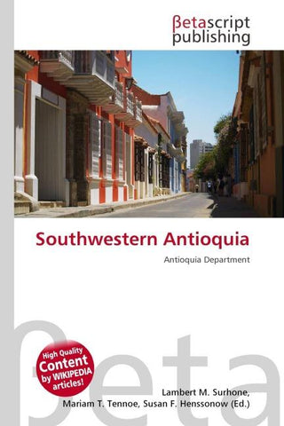 Southwestern Antioquia