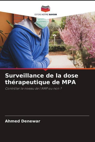 Surveillance de la dose thérapeutique de MPA