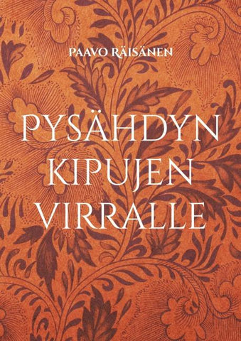 Pysähdyn kipujen virralle