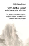 Platon, Gettier und die Philosophie des Wissens