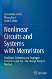 Nonlinear Circuits and Systems with Memristors