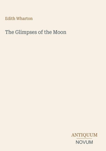 The Glimpses of the Moon