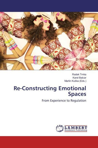 Re-Constructing Emotional Spaces
