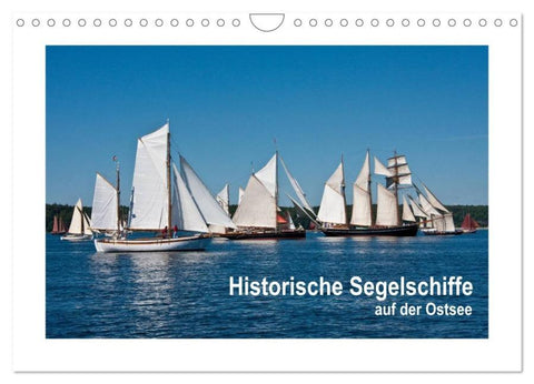 Historische Segelschiffe auf der Ostsee (Wandkalender 2026 DIN A4 quer), CALVENDO Monatskalender