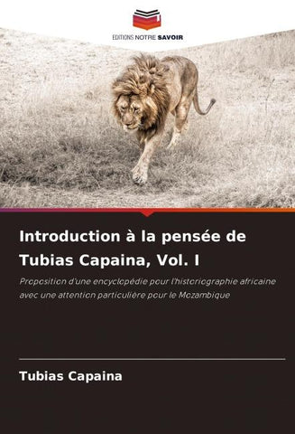 Introduction à la pensée de Tubias Capaina, Vol. I