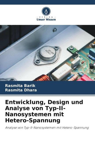 Entwicklung, Design und Analyse von Typ-II-Nanosystemen mit Hetero-Spannung