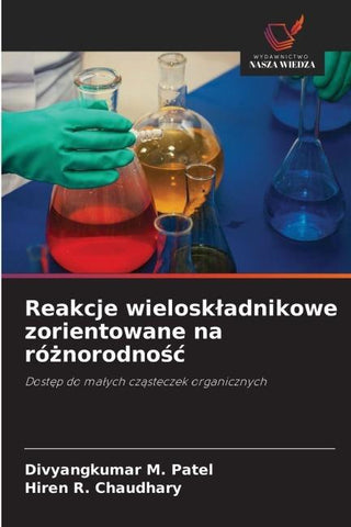Reakcje wielosk¿adnikowe zorientowane na ró¿norodno¿¿
