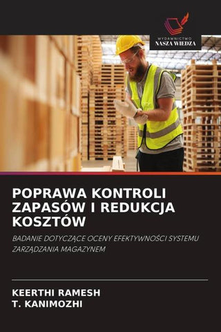 POPRAWA KONTROLI ZAPASÓW I REDUKCJA KOSZTÓW