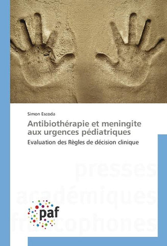 Antibiothérapie et meningite aux urgences pédiatriques